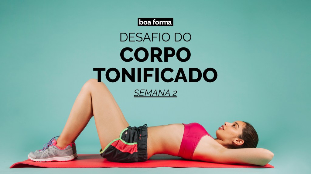 desafio corpo tonificado3 desafio corpo tonificado