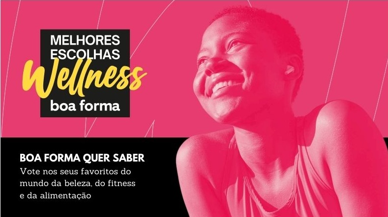 Prêmio Boa Forma de Wellness 2025: vote no seu favorito